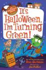 My Weird School Special: It's Halloween, I'm Turning Green! - eBook