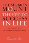 Sermon on the Mount : The Key to Success in Life The Gift Edition - Book