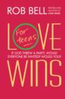 Love Wins: For Teens - eBook
