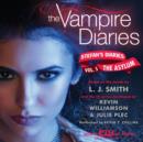 The Vampire Diaries: Stefan's Diaries #5: The Asylum - eAudiobook