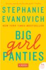 Big Girl Panties : A Novel - eBook