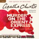Murder on the Orient Express : A Hercule Poirot Mystery - eAudiobook