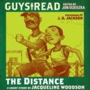 Guys Read: the Distance - eAudiobook