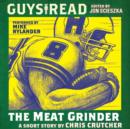 Guys Read: the Meat Grinder - eAudiobook