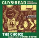Guys Read: the Choice - eAudiobook