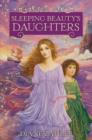 Sleeping Beauty's Daughters - eBook