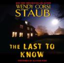 The Last to Know - eAudiobook
