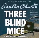 Three Blind Mice and Other Stories - eAudiobook