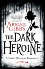 The Dark Heroine : Dinner with a Vampire - eBook