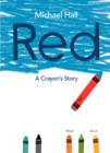 Red : A Crayon's Story - Book