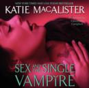 Sex and the Single Vampire - eAudiobook