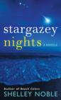 Stargazey Nights : A Novella - eBook