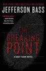 The Breaking Point : A Body Farm Novel - eBook