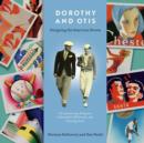 Dorothy and Otis : Designing the American Dream - eBook