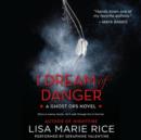 I Dream of Danger : A Ghost Ops Novel - eAudiobook