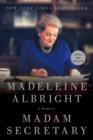 Madam Secretary : A Memoir - eBook