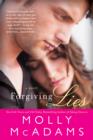 Forgiving Lies : A Novel - eBook