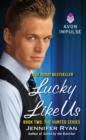 Lucky Like Us : Book Two: The Hunted Series - eBook