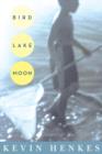 Bird Lake Moon - eBook