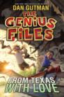 The Genius Files #4: From Texas with Love - eBook