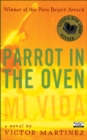 Parrot in the Oven : A Novel - eBook