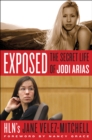 Exposed : The Secret Life of Jodi Arias - eBook