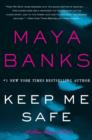 Keep Me Safe : A Slow Burn Novel - eBook