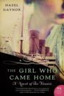 The Girl Who Came Home : A Novel of the Titanic - Book