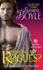 Have You Any Rogues? : A Rhymes With Love Novella - eBook