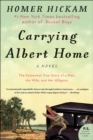 Carrying Albert Home : The Somewhat True Story of a Woman, a Husband, and her Alligator - eBook
