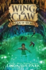 Wing & Claw #2: Cavern of Secrets - eBook