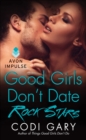 Good Girls Don't Date Rock Stars - eBook