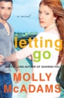Letting Go : A Novel - eBook