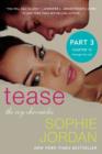 Tease (Part Three: Chapters 15 - The End) : The Ivy Chronicles - eBook