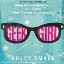 Geek Girl - eAudiobook
