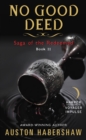 No Good Deed : Saga of the Redeemed: Book II - eBook