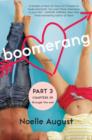 Boomerang (Part Three: Chapters 39 - The End) : A Boomerang Novel - eBook