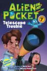 Alien in My Pocket #7: Telescope Troubles - eBook