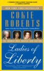 A Teacher's Guide to Ladies of Liberty : Common-Core Aligned Teacher Materials and a Sample Chapter - eBook