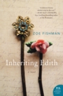 Inheriting Edith : A Novel - eBook