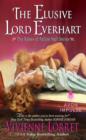 The Elusive Lord Everhart : The Rakes of Fallow Hall Series - eBook