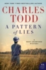 A Pattern of Lies : A Bess Crawford Mystery - eBook
