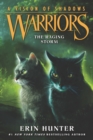 Warriors: A Vision of Shadows #6: The Raging Storm - Book