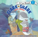Clark the Shark: Tooth Trouble - eAudiobook