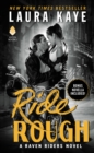 Ride Rough : A Raven Riders Novel - eBook