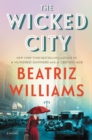 The Wicked City : A Novel - eBook