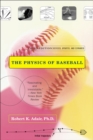 The Physics of Baseball : Third Edition, Revised, Updated, and Expanded - eBook