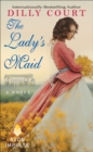 The Lady's Maid : A Novel - eBook