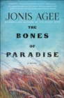 The Bones of Paradise : A Novel - eBook