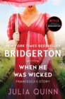 When He Was Wicked : Bridgerton - eBook